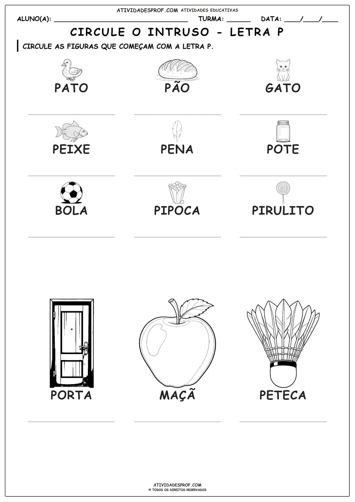 CIRCULE O INTRUSO - LETRA P