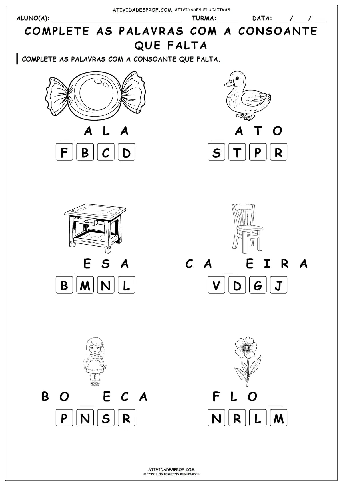 COMPLETE AS PALAVRAS COM A CONSOANTE QUE FALTA