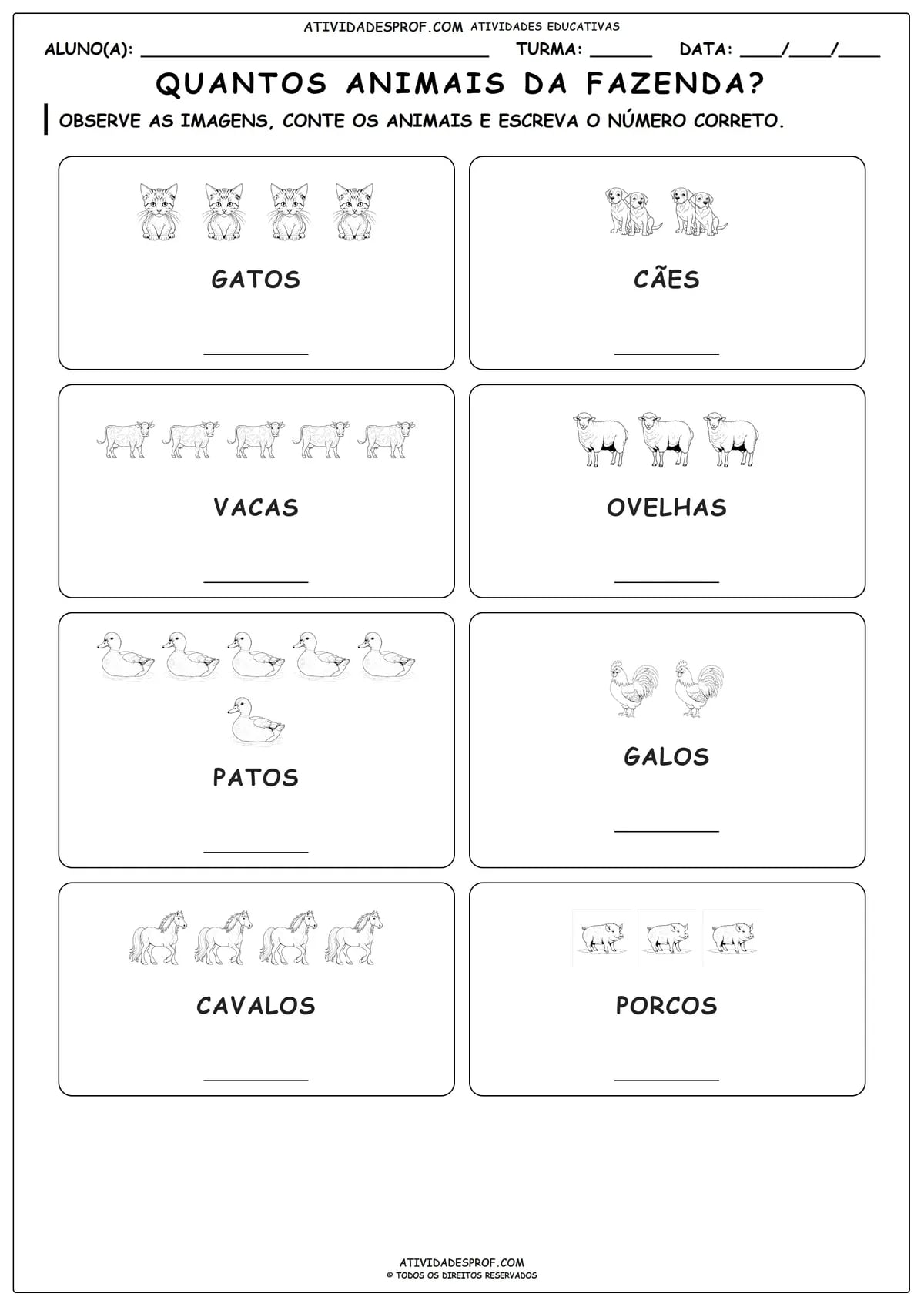 QUANTOS ANIMAIS DA FAZENDA?