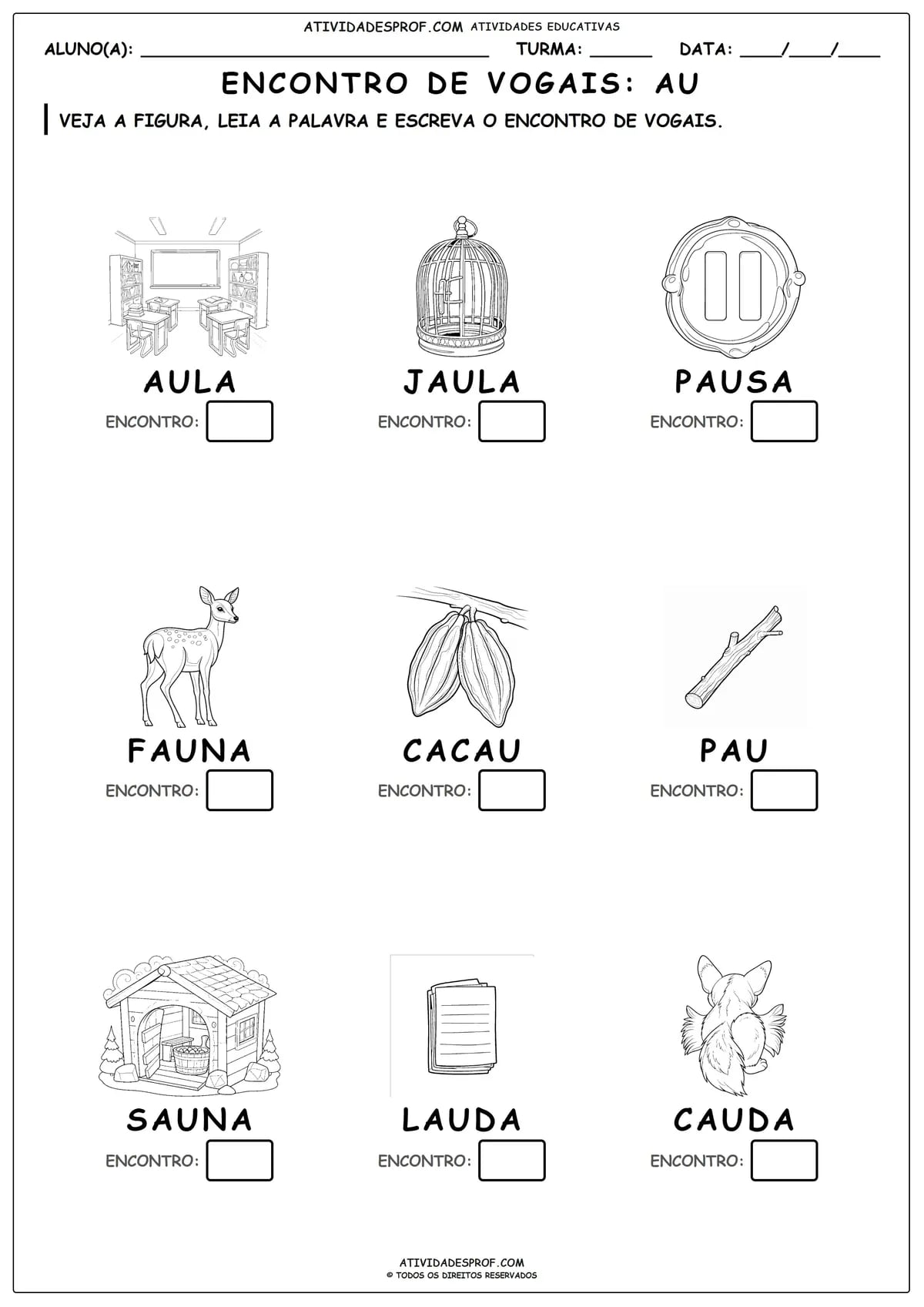 ENCONTRO DE VOGAIS: AU