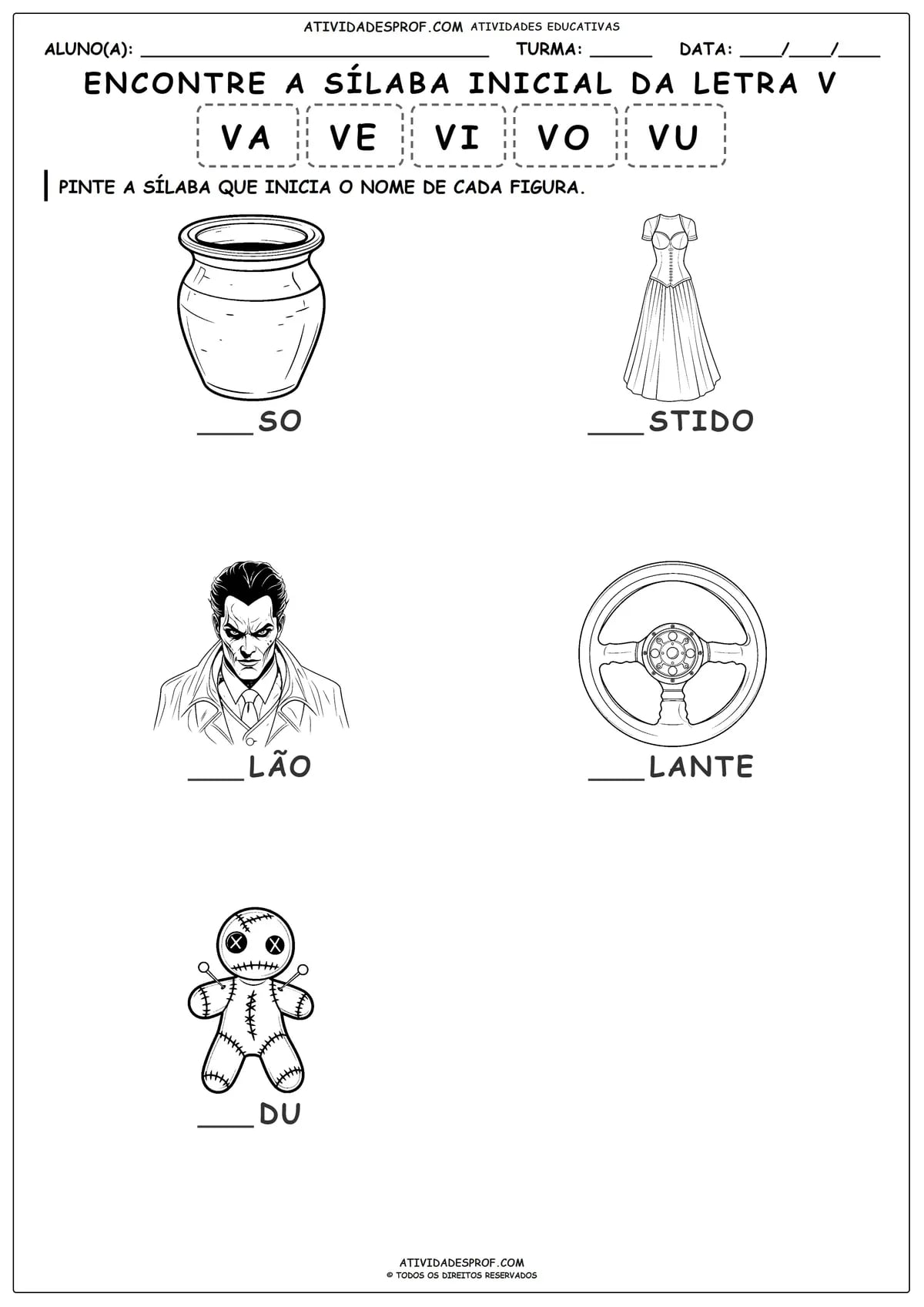ENCONTRE A SÍLABA INICIAL DA LETRA V
