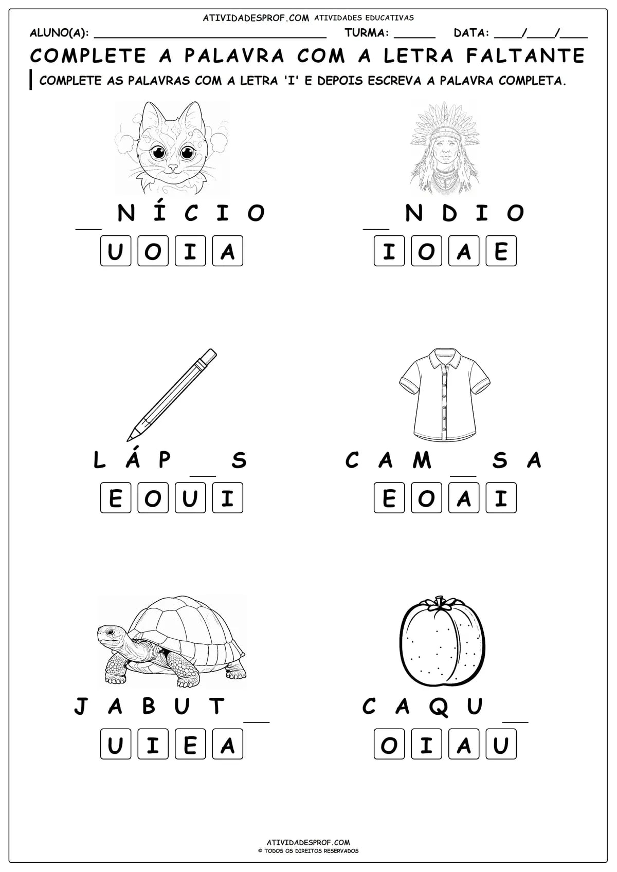 COMPLETE A PALAVRA COM A LETRA FALTANTE
