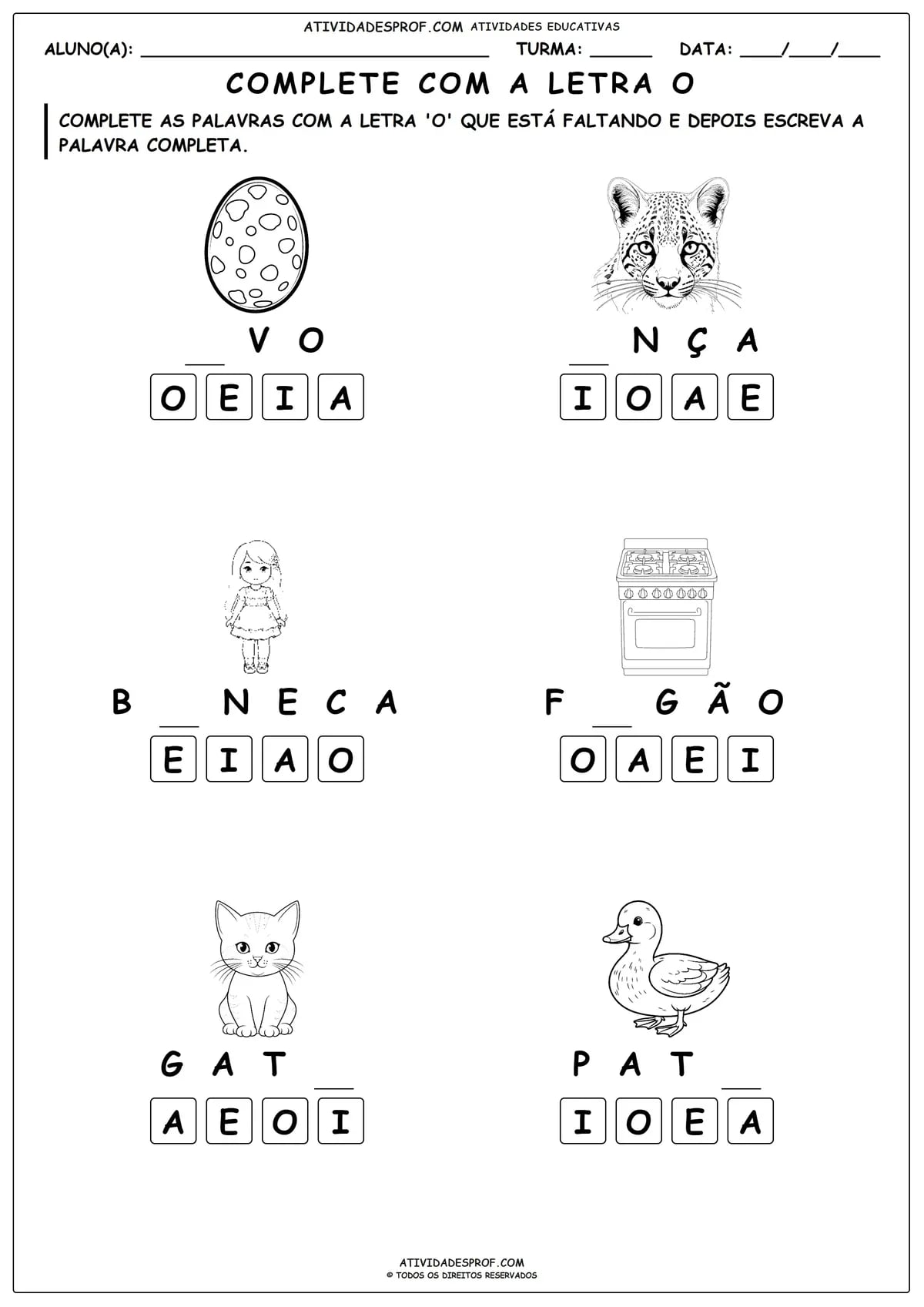 COMPLETE COM A LETRA O