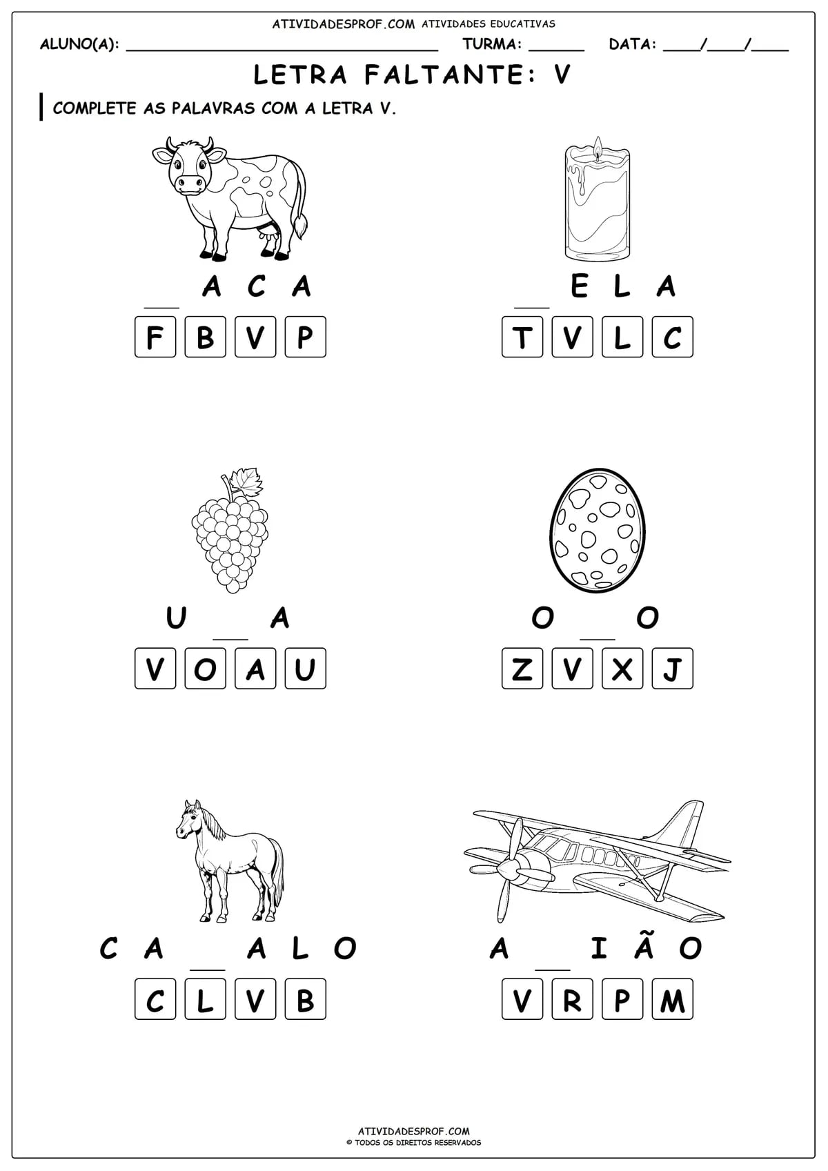 LETRA FALTANTE: V