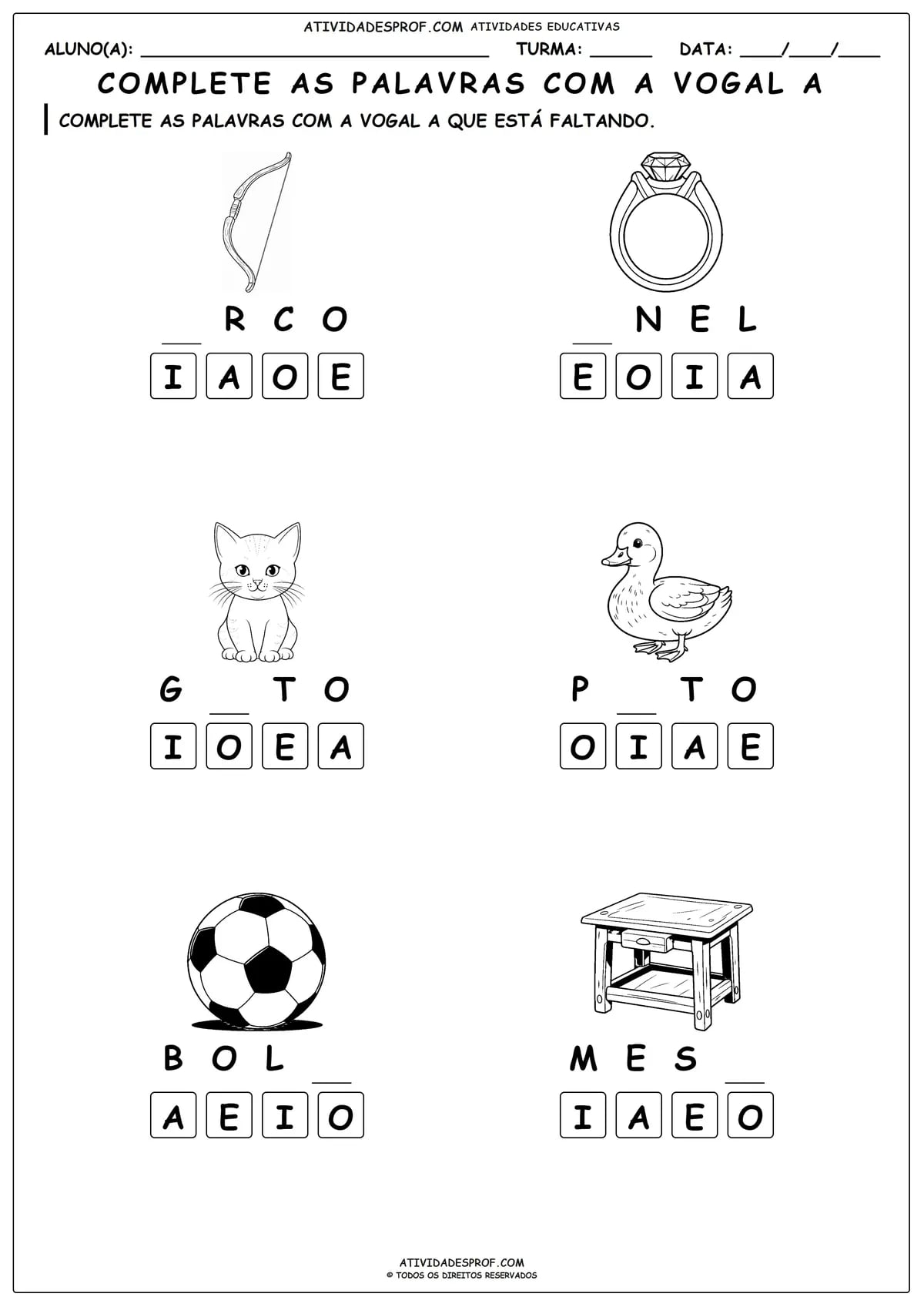COMPLETE AS PALAVRAS COM A VOGAL A