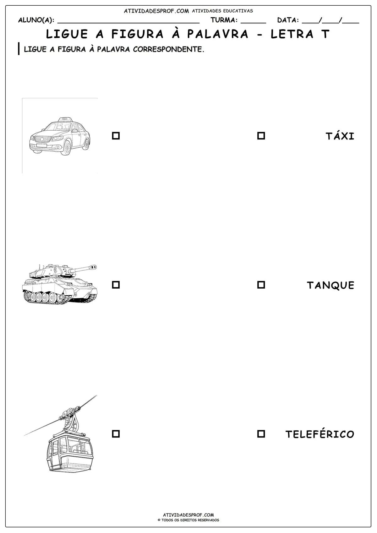 LIGUE A FIGURA À PALAVRA - LETRA T
