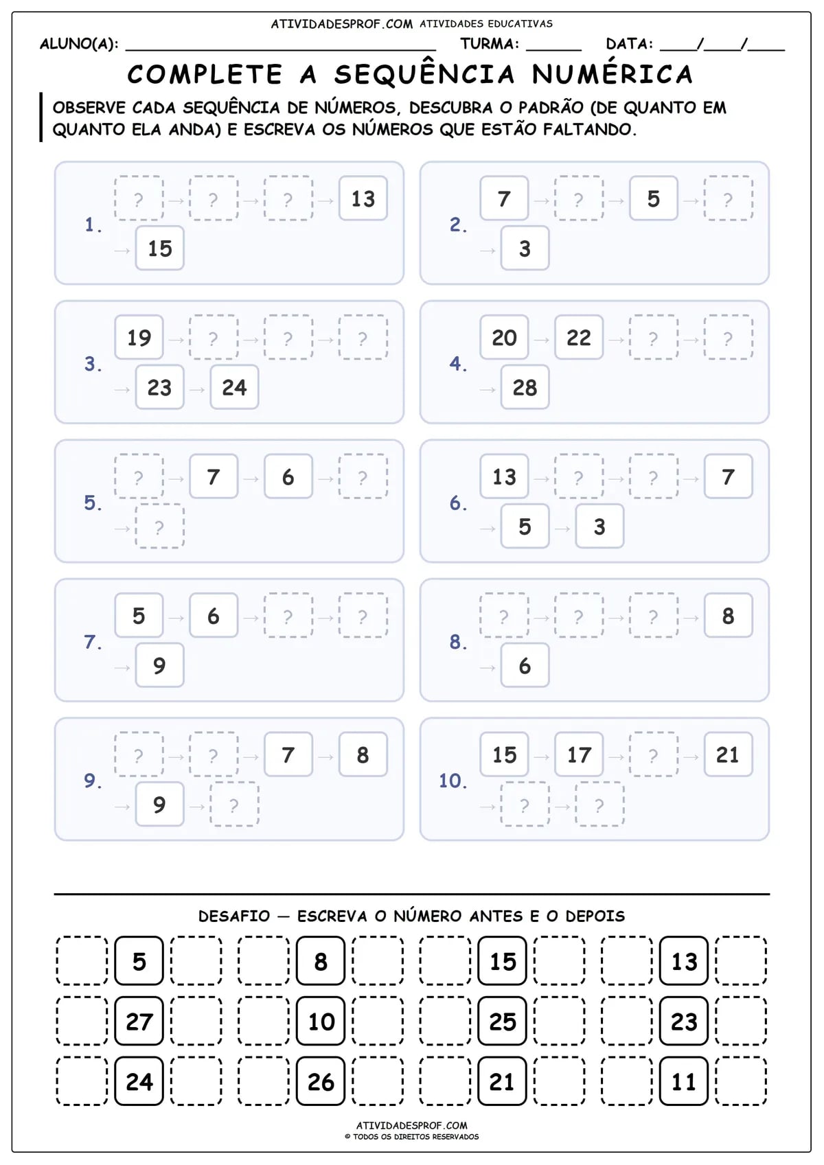 COMPLETE A SEQUÊNCIA NUMÉRICA