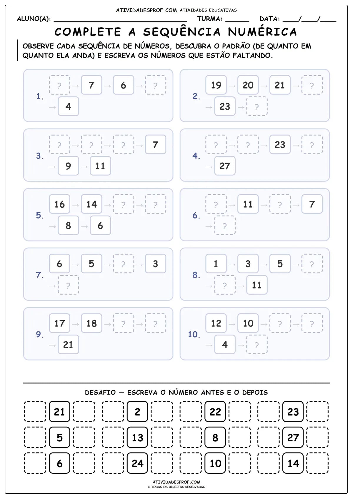 COMPLETE A SEQUÊNCIA NUMÉRICA