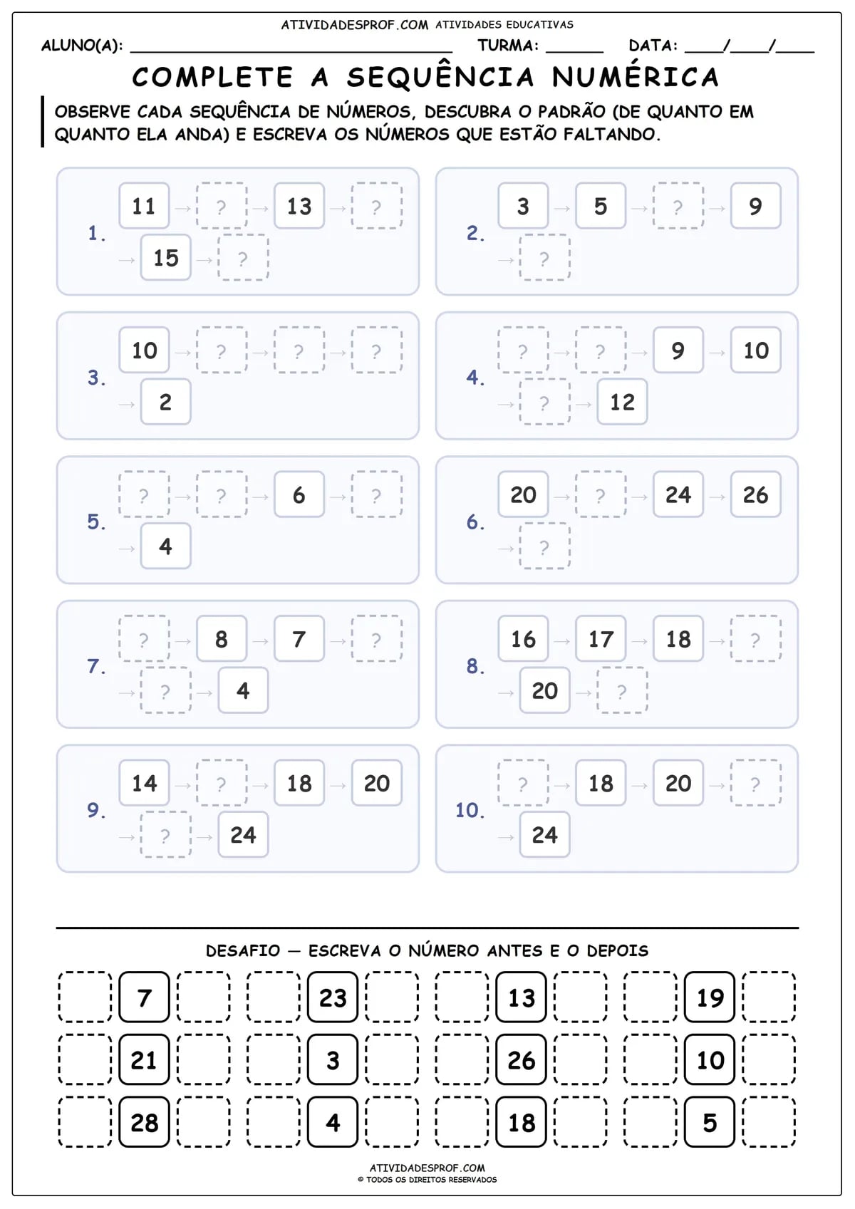 COMPLETE A SEQUÊNCIA NUMÉRICA