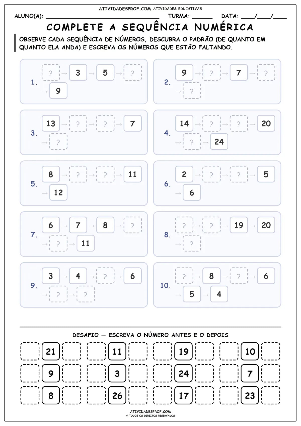 COMPLETE A SEQUÊNCIA NUMÉRICA
