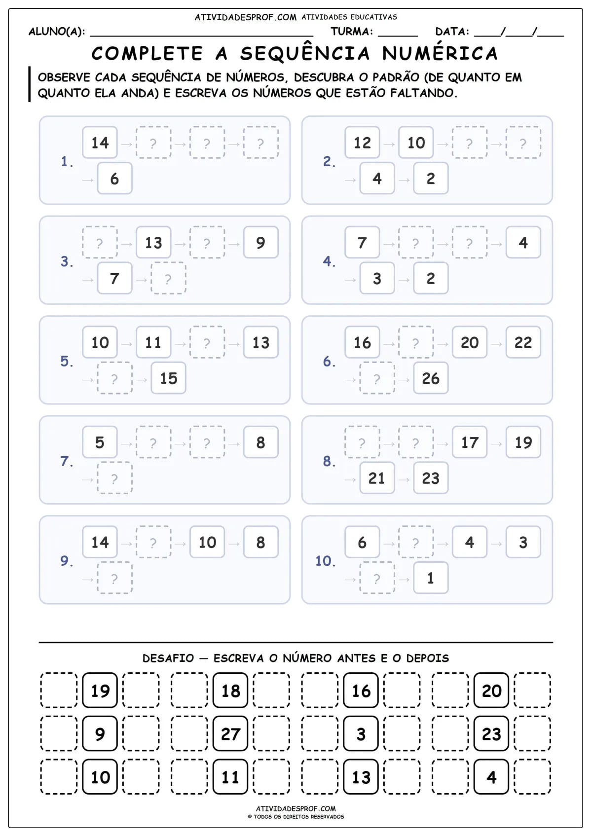 COMPLETE A SEQUÊNCIA NUMÉRICA